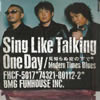 SING LIKE TALKING ／ One Day