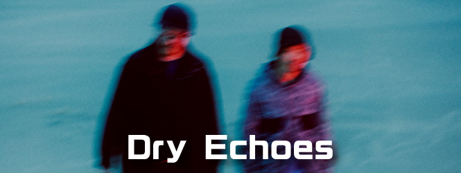 [󥿥ӥ塼] ڥ󥿥Hip Hop˥åDry Echoes 4ǯ֤Ȥʤ2ndХര