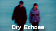 [󥿥ӥ塼]ڥ󥿥Hip Hop˥åDry Echoes 4ǯ֤Ȥʤ2ndХര