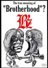 B'z/The true meaning ofBrotherhood [DVD]