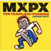 mxpx / ٥ȡMXPXƥ󡦥䡼ɡ˥