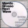 MONDO GROSSO - Next Wave [CD] []