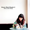 Every Little Thing  Every Best Single 2
