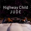 JUDE  Highway Child
