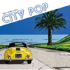 CITY POPSONY MUSIC edition [CD]