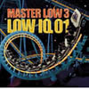 LOW IQ 01  MASTER LOW 3