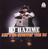 DJ HAZIME  AIN'T NO STOPPIN' THE DJ