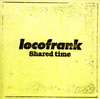 locofrank  Shared time