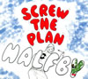 HALFBY / SCREW THE PLAN [ǥѥå] []