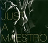 J.A.M  Just A Maestro