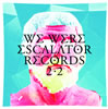 WE WERE ESCALATOR RECORDS 2.2 []