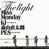 Miss Monday  The Light feat.Kj from Dragon AshľϯPES from RIP SLYME