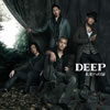 DEEP / ̤ؤ [CD+DVD]