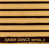 DAISHI DANCE  DAISHI DANCE remix...2