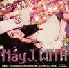 May J. / WITHBEST collaboration NON-STOP DJ mixmixed by DJ WATARAI [CD+DVD]