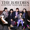 THE BAWDIES  LOVE YOU NEED YOU feat.AI