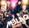 MBLAQ / Baby U!