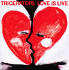 TRICERATOPS / LOVE IS LIVE [CD+DVD] []