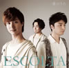 ESCOLTA(륿) / Τ [CD+DVD] []