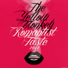 The Yellow Monkey  Romantist Taste 2012