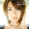 ⶶߤʤ / Jane Doe(TYPE C) [CD+DVD]