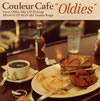 Couleur CafeOldiesGreat Oldies Mix CD 33 Songs Mixed by DJ KGO aka Tanaka Keigo [楸㥱åȻ]