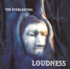 LOUDNESS / THE EVERLASTING-ױ- [SHM-CD]