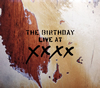 The Birthday  LIVE AT XXXX