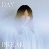 Τ / DAYBREAK