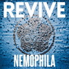 NEMOPHILA / REVIVE