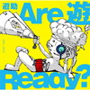 ͷ / Are ͷ Ready?