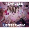 LE SSERAFIM / FEARLESS [CD+DVD] []
