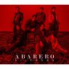 SixTONES / ABARERO [CD+DVD] []