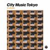 ˥ήˤֿ͵ԡ꡼CITY MUSIC TOKYO٤ܥӥԤȯ