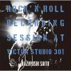 ƣµ / ROCK'N ROLL Recording Session at Victor Studio 301