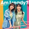 46 / Am I ready? [Blu-ray+CD]