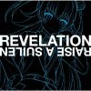 RAISE A SUILEN / REVELATION