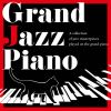 ëͥ - Grand Jazz Piano ɥԥΤդǤ른㥺̾ʥ쥯 [CD]