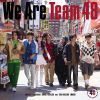 ե48 - We Are Team 48 [CD+DVD] []