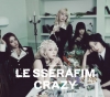 LE SSERAFIM / CRAZY []