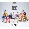 GENIC / if [Blu-ray+CD] []