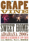 GRAPEVINE  sweet home adabana 2005 [DVD]