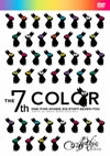 The 7th ColorIndies last tourONE-FIVE:AYABIE.SIX:STAFF.SEVEN:YOU