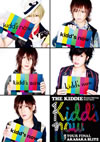 THE KIDDIE Happy Spring Tour 2011kidd's nowTOUR FINAL AKASAKA BLITZ