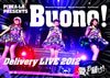 PIZZA-LA Presents Buono!Delivery LIVE 2012Ϥ!