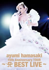 ͺꤢ/ayumi hamasaki 15th Anniversary TOURA BEST LIVEҽꡦ2ȡ [DVD]