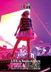 LiSA/LiVE is Smile AlwaysPiNK&BLACKinƻ֤ۡɡʥġ [DVD]