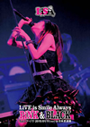 LiSA/LiVE is Smile AlwaysPiNK&BLACKinƻ֤ۡ礳ɡʥġ [DVD]