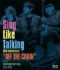 SING LIKE TALKING/35th AnniversaryOFF THE CHAINLive at TOKYO DOME CITY HALL 10.01.2023 [Blu-ray]