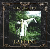 LAREINE̾פˡLILLIE CHARLOTTE within Me'tamorphoseȯ